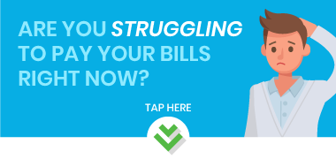 Are you struggling to pay your bills right now? Tap here